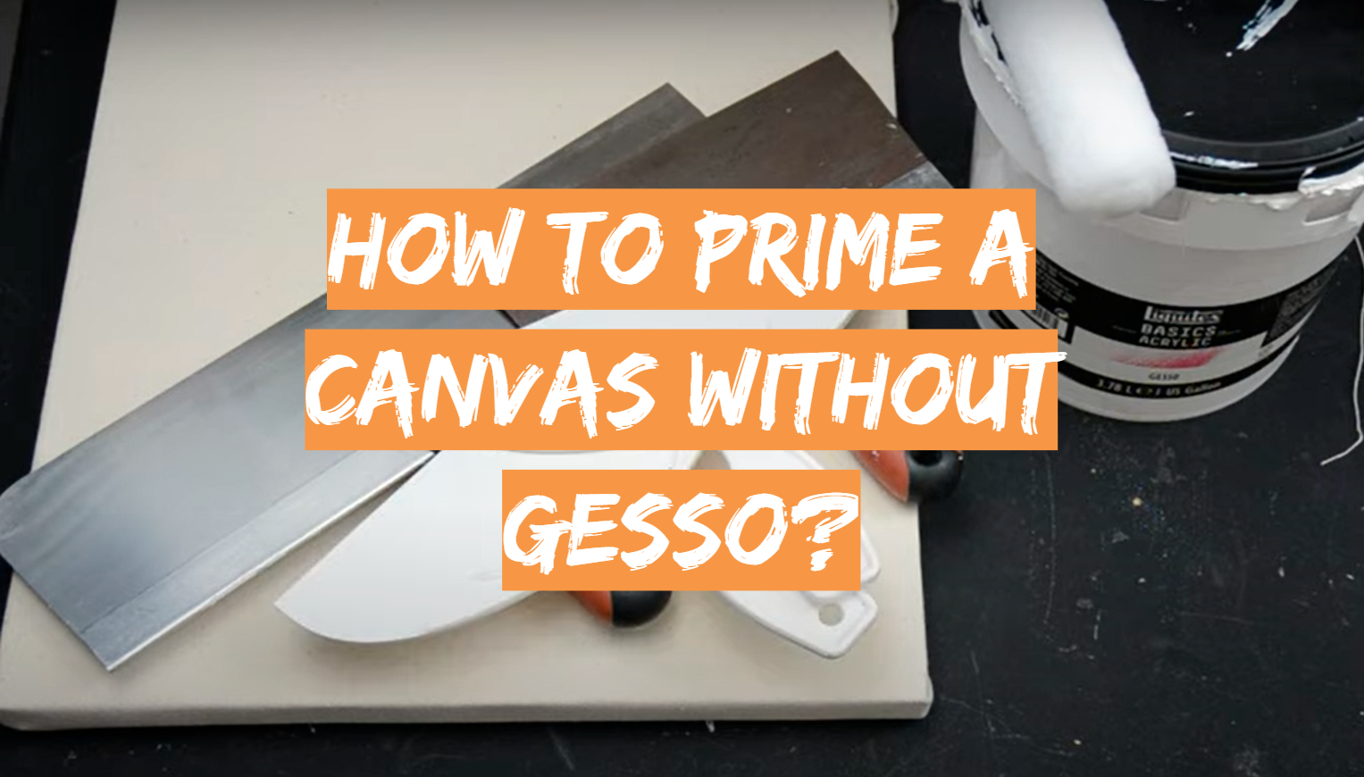 How to Prime a Canvas Without Gesso?
