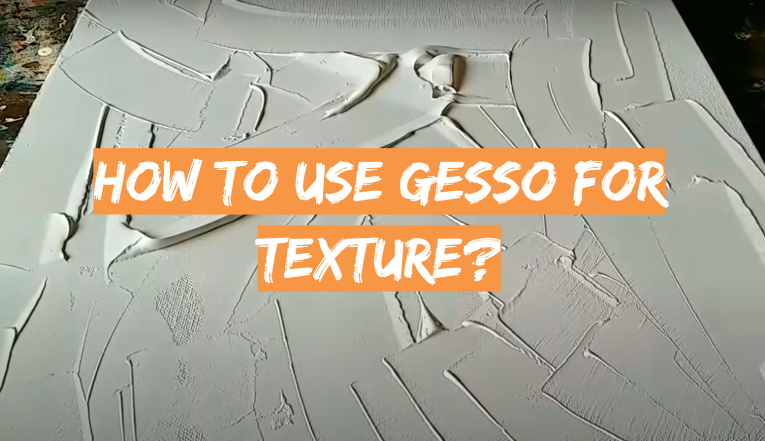 How to Use Gesso for Texture? DrawingProfy