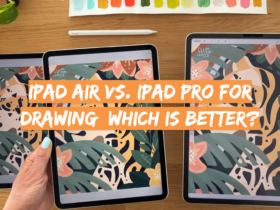 iPad Air vs. iPad Pro for Drawing: Which is Better?