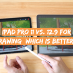 iPad Pro 11 vs. 12.9 for Drawing: Which is Better?
