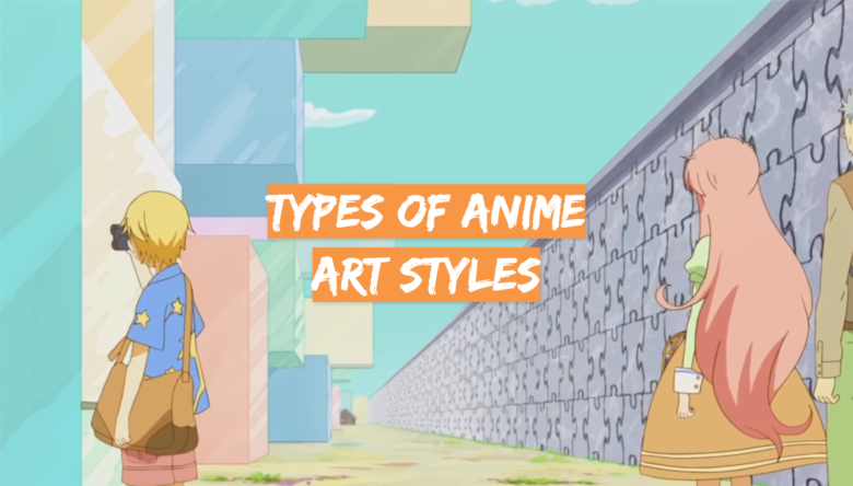 Types of Anime Art Styles - DrawingProfy